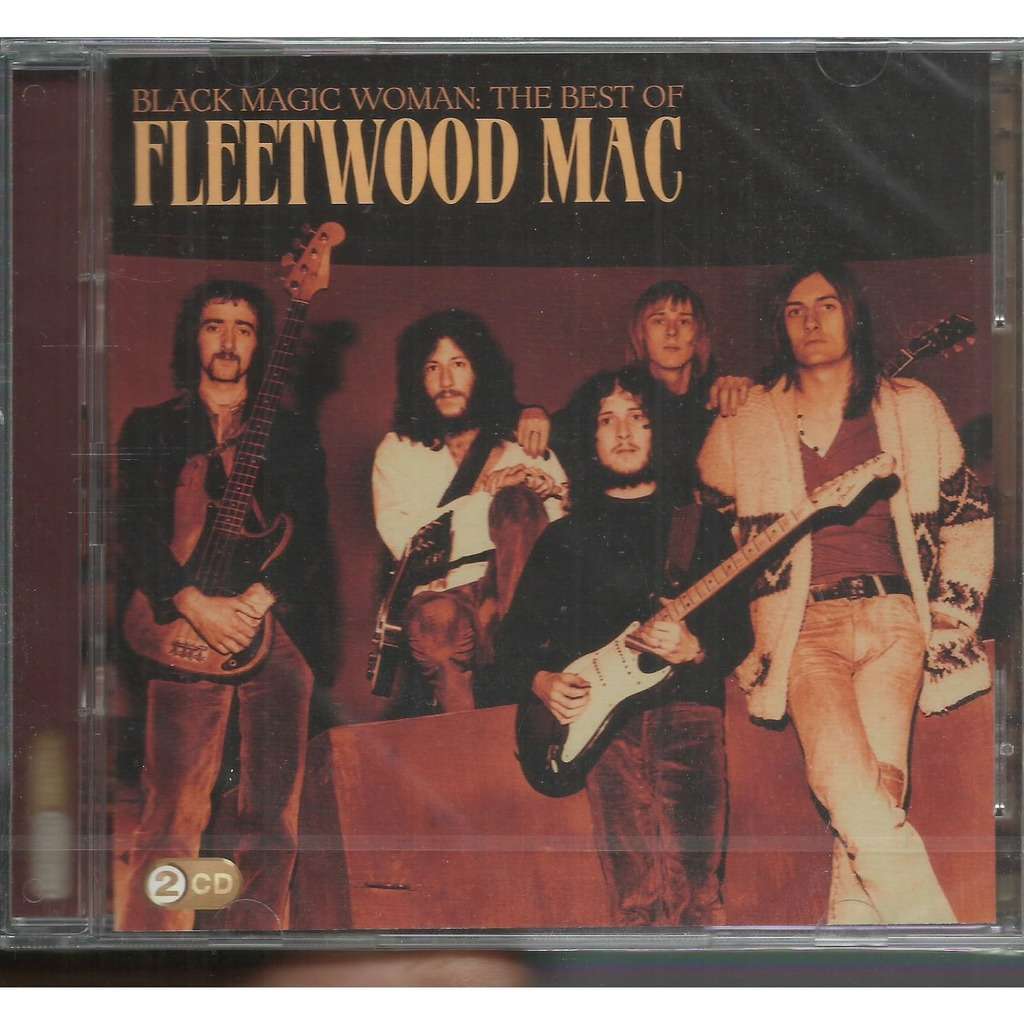Black magic woman: the best of fleetwood mac de Fleetwood Mac, CD ...