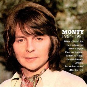 "Attends moi" Le chanteur Monty a aussi écrit l'hymne de St Etienne "Allez les verts" - 1964 1981