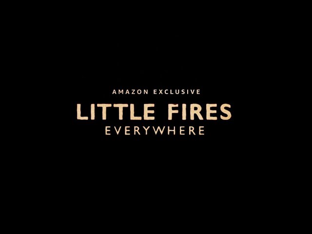 Pub Amazon Prime video - Little Fires Everywhere juillet 2020 - amazon prime video little fires everywhere