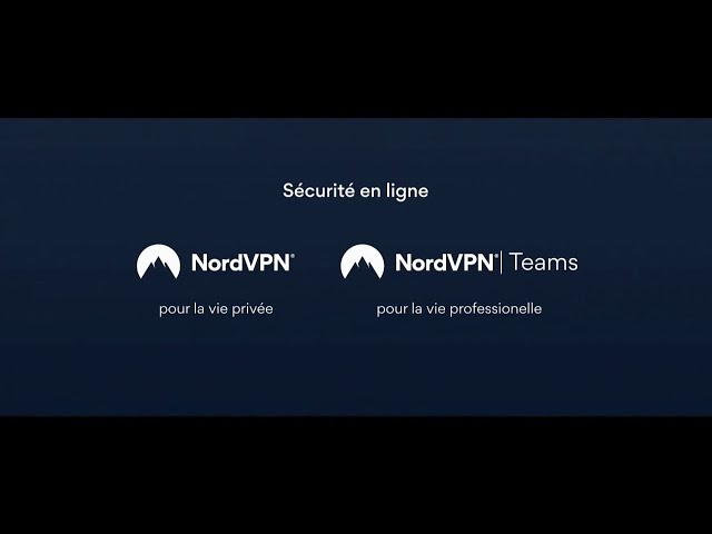 Pub Appli NordVPN | Teams avril 2020 - appli nordvpn teams