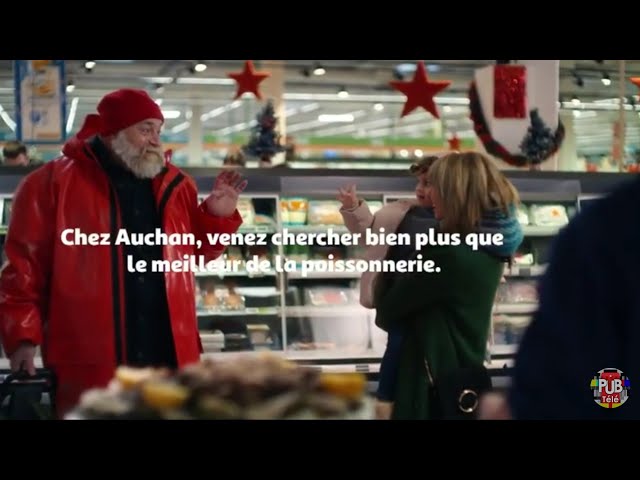 Pub Auchan - Noël 2021 - auchan noel 1