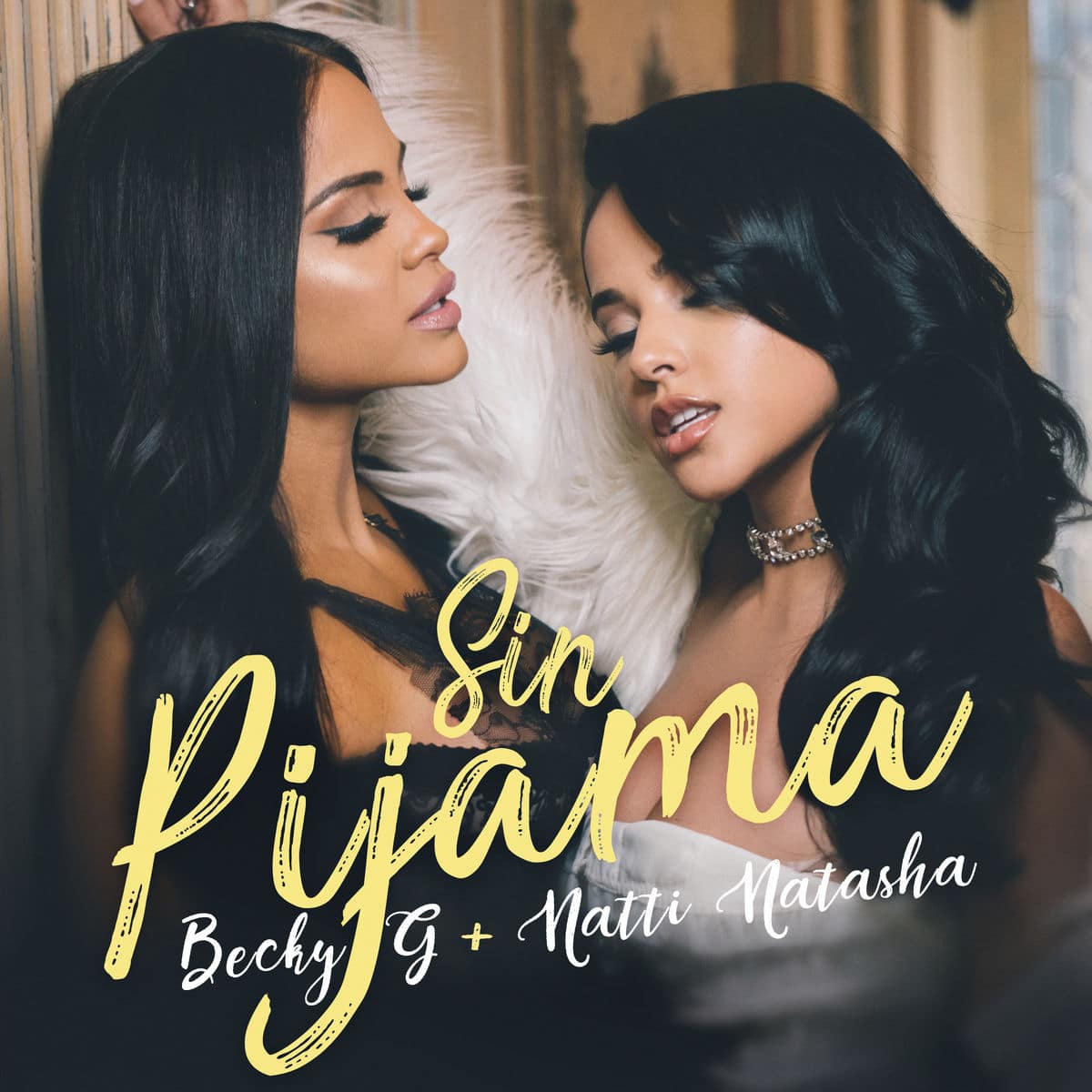 Sin Pijama – Becky G, Natti Natasha