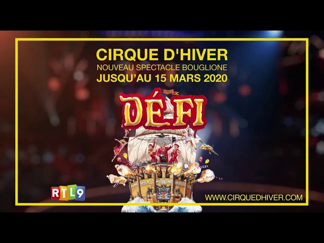Pub Défi Bouglione Cirque d'Hiver mars 2020 - defi bouglione cirque dhiver