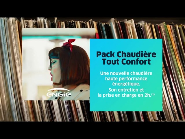 Pub Engie - pack Chaudière Tout Confort septembre 2020 - engie pack chaudiere tout confort