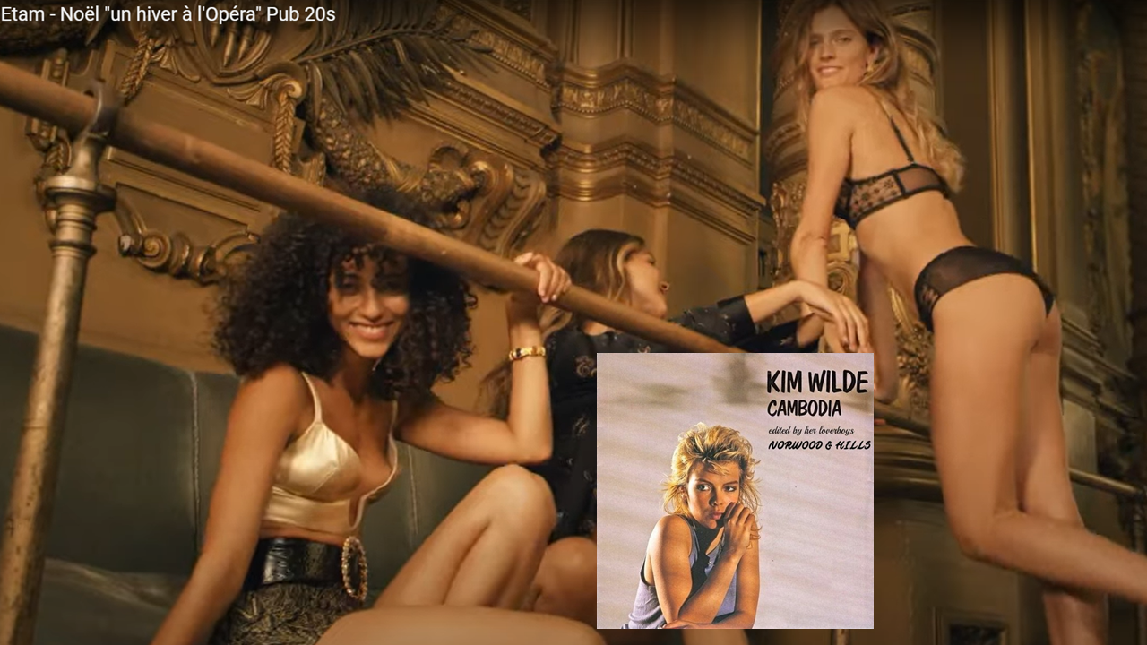 Musique Pub Etam Noël un hiver à l&rsquo;Opéra – Kim Wilde Cambodia. Ecoutez le titre en entier !