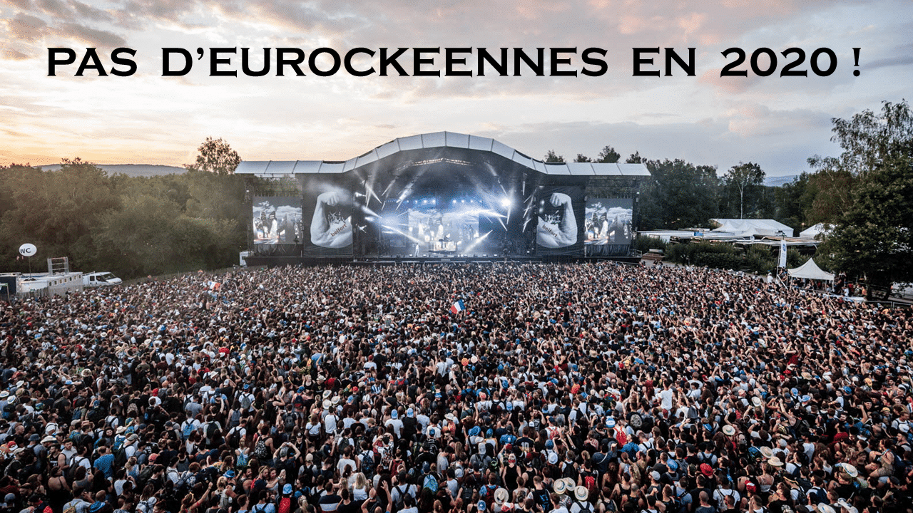 Les Eurockéennes officiellement annulées !!