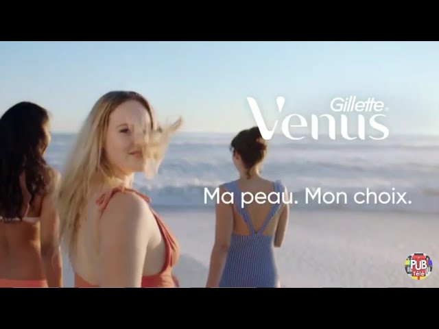 Pub Gillette Venus - aie le déclic avril 2022 - gillette venus aie le declic