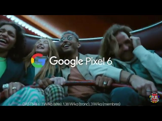 Pub Google Pixel 6 - photos aussi belles que vos souvenirs novembre 2021 - google pixel 6 photos aussi belles que vos souvenirs