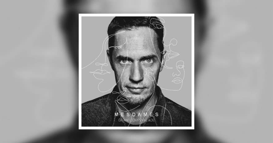 « Mesdames » Grand Corps Malade vous délivre une nouvelle déclaration.