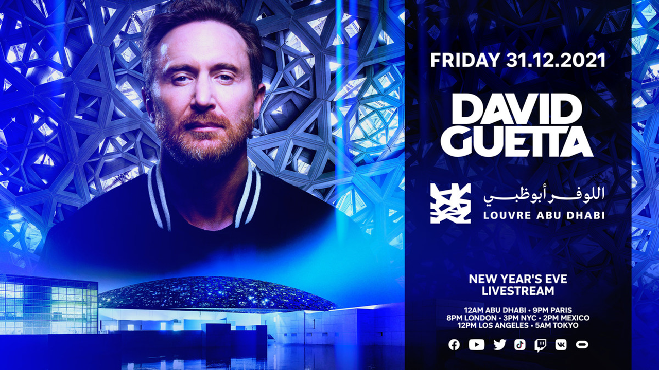 Revoyez le show David Guetta New Year&rsquo;s Eve Livestream diffusé hier soir depuis le Louvre Abu Dhabi