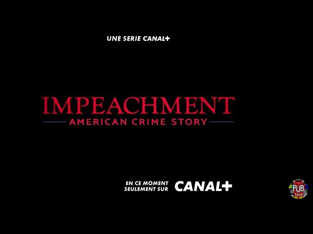 Musique de Pub Impeachment American crime story Canal+ octobre 2021 - Haze - Power-Haus, Christian Reindl & Lucie Paradis - impeachment american crime story canal