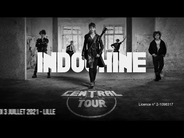Musique de Pub Indochine - Central Tour septembre 2020 - Nos célébrations (Versailles Club Mix) - Indochine - indochine central tour