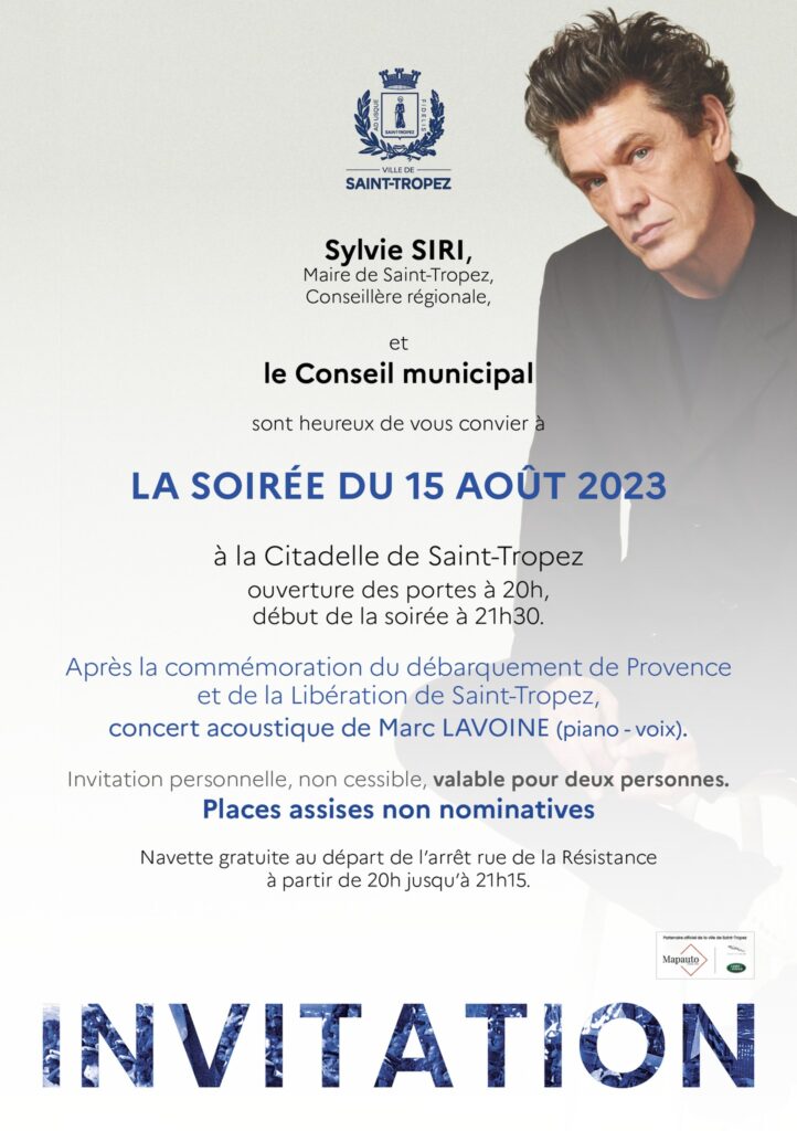 La ville de Saint-Tropez organise un concert de Marc Lavoine. Gratuit pour les tropéziens, interdit aux touristes ! - invitation