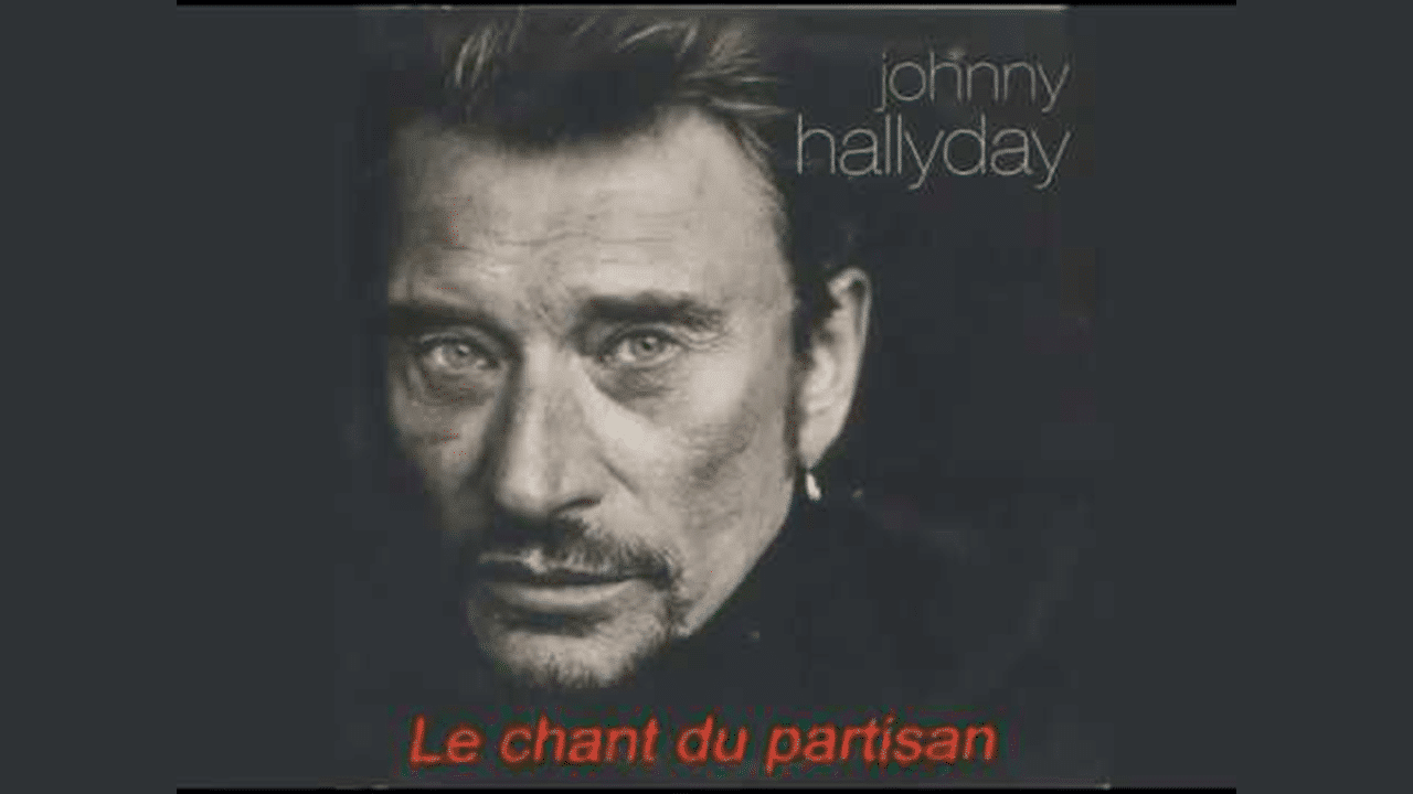 Clip « Le chant des partisans » Johnny Hallyday avec paroles de la chanson