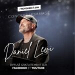 Le concert Hommage à Daniel Levi en live - 11 nov 2022 à 20h00