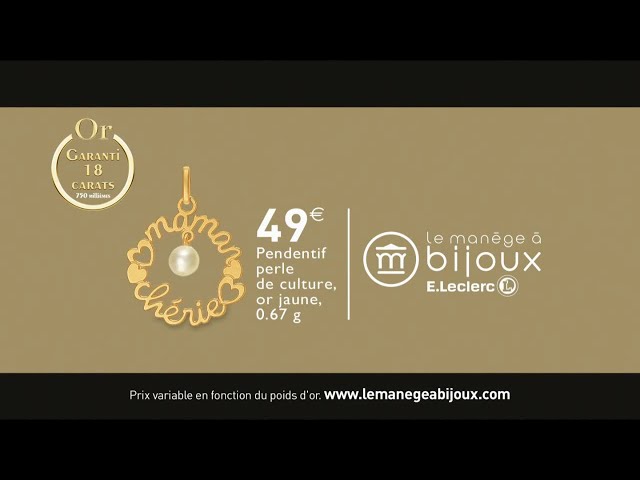 Pub Le manège à bijoux E.Leclerc mai 2020 - le manege a bijoux eleclerc