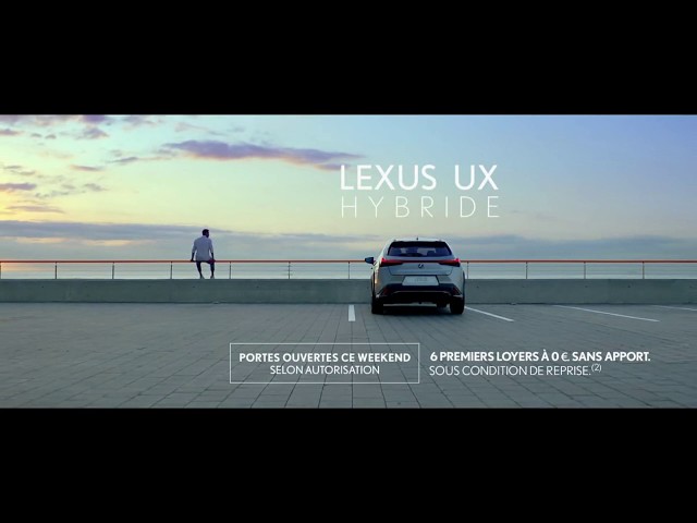 Musique de Pub Lexus UX Hybride juin 2020 - Go - The Chemical Brothers - lexus ux hybride