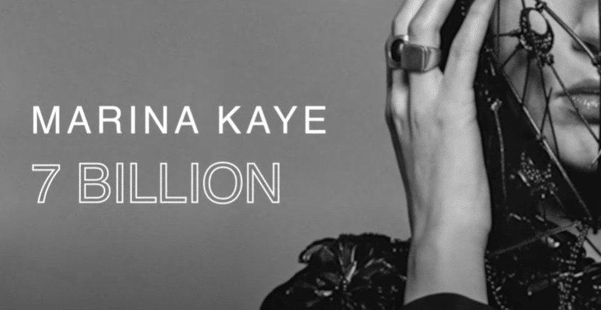 « 7 Billion » C&rsquo;est le nouveau titre de Marina Kaye.