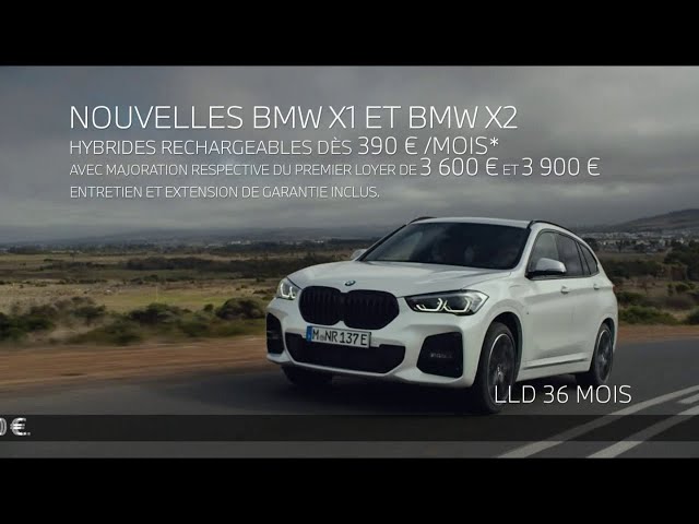 Pub Nouvelles BMW X1 et BMW X2 hybrides rechargeables - portes ouvertes septembre 2020 - nouvelles bmw x1 et bmw x2 hybrides rechargeables portes ouvertes