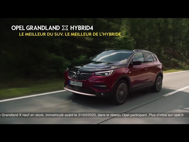 Pub Opel Grandland x Hybrid4 février 2020 - opel grandland x hybrid4