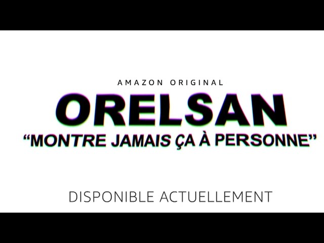 Pub Orelsan Amazon Prime Video octobre 2021 - orelsan amazon prime video