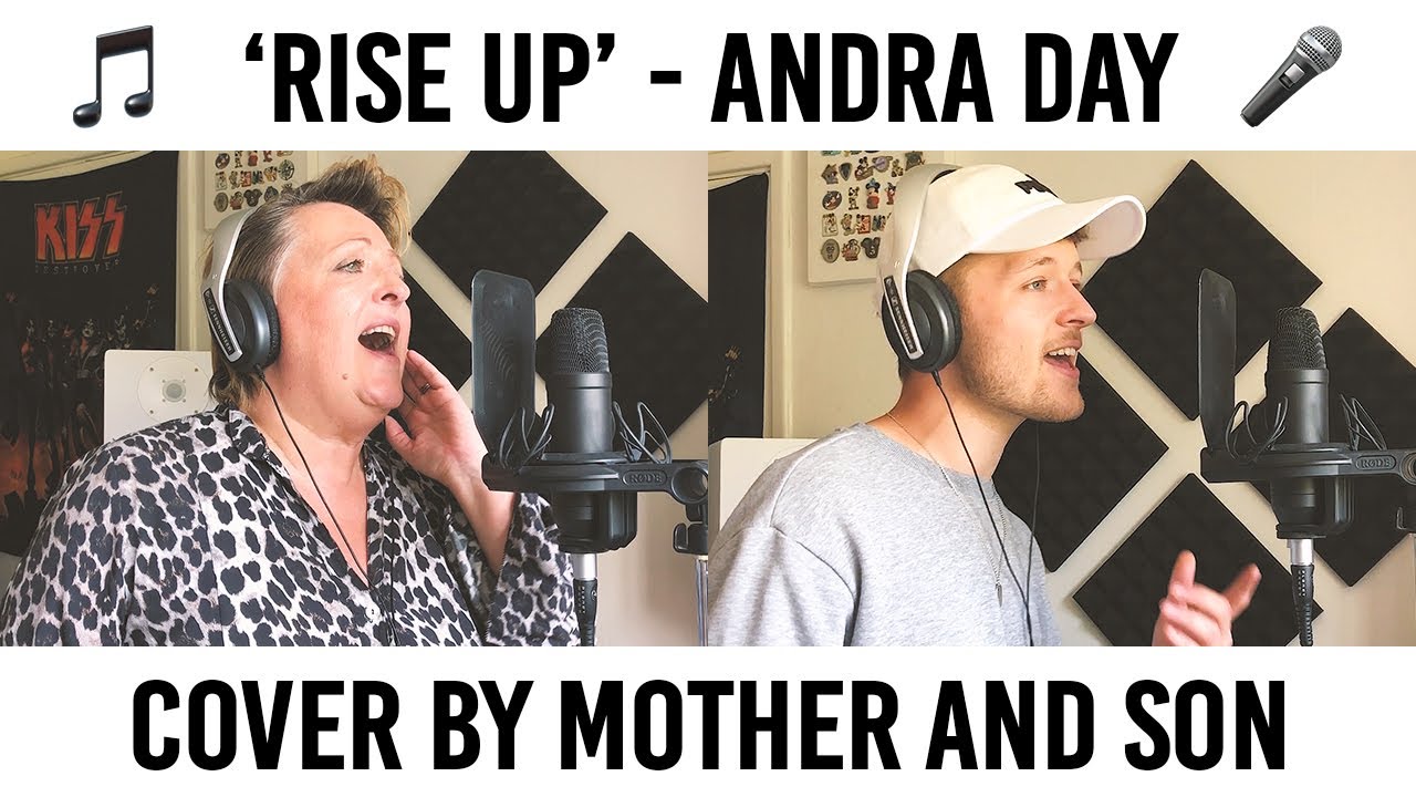 Cover : Un duo superbe d'un jeune anglais et sa mère. "Rise Up" de Andra Day - rise up