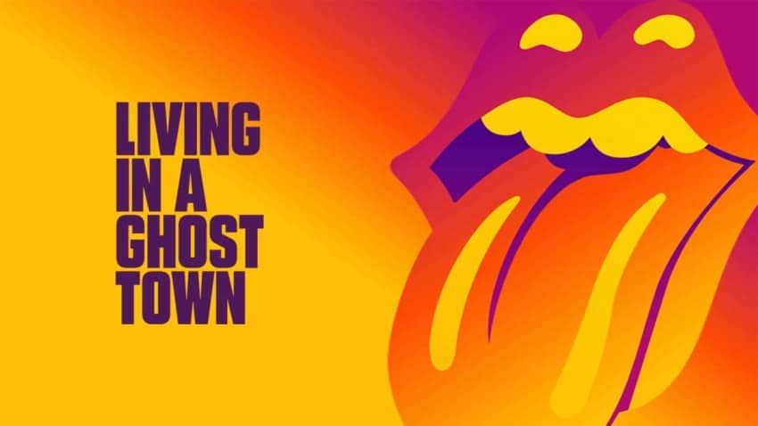 Un titre inédit des Rolling Stones – « Living In A Ghost Town ». Le premier depuis 8 ans !