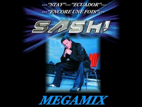Souvenirs 90' 2000' - Sash Megamix - sash