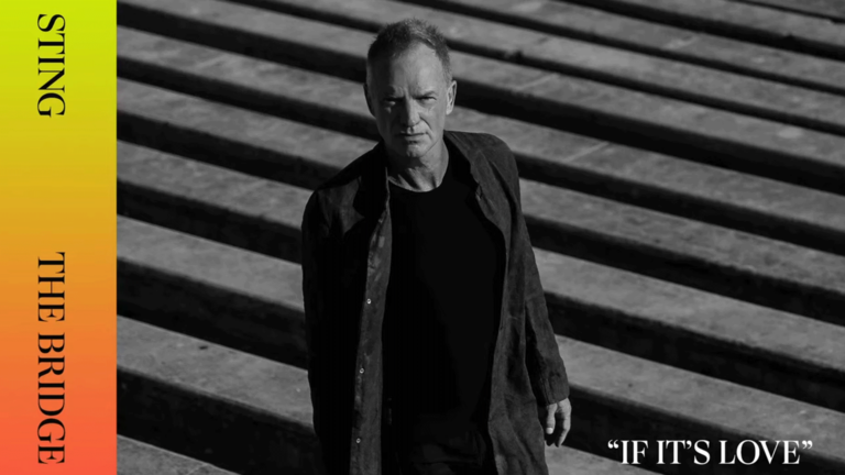 Découvrez le tout nouveau titre de Sting "If It's Love" - sting if its love 612f3414a0400