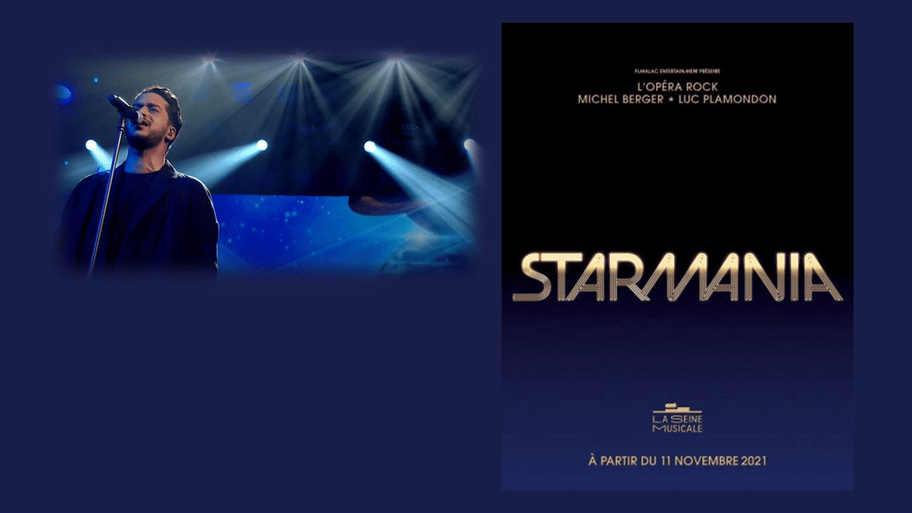 Starmania revient à Paris à l&rsquo;automne 2021