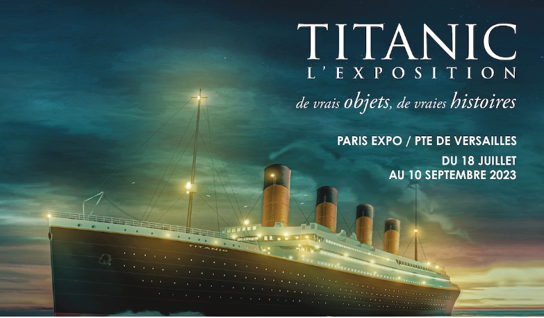 Le Titanic comme si vous y étiez ! L'exposition s'est ouverte le 18 juillet à Paris Porte de Versailles. - titanic 5