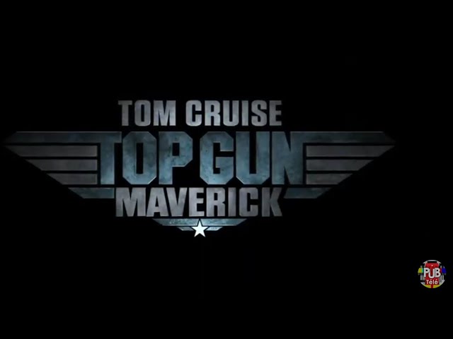 Pub Top Gun Maverick - trailer mai 2022 - top gun maverick trailer