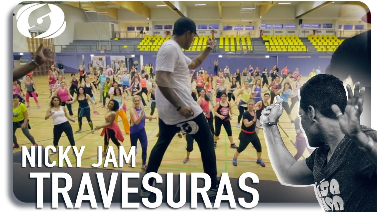 Zumba – Nicky Jam « TRAVESURAS »