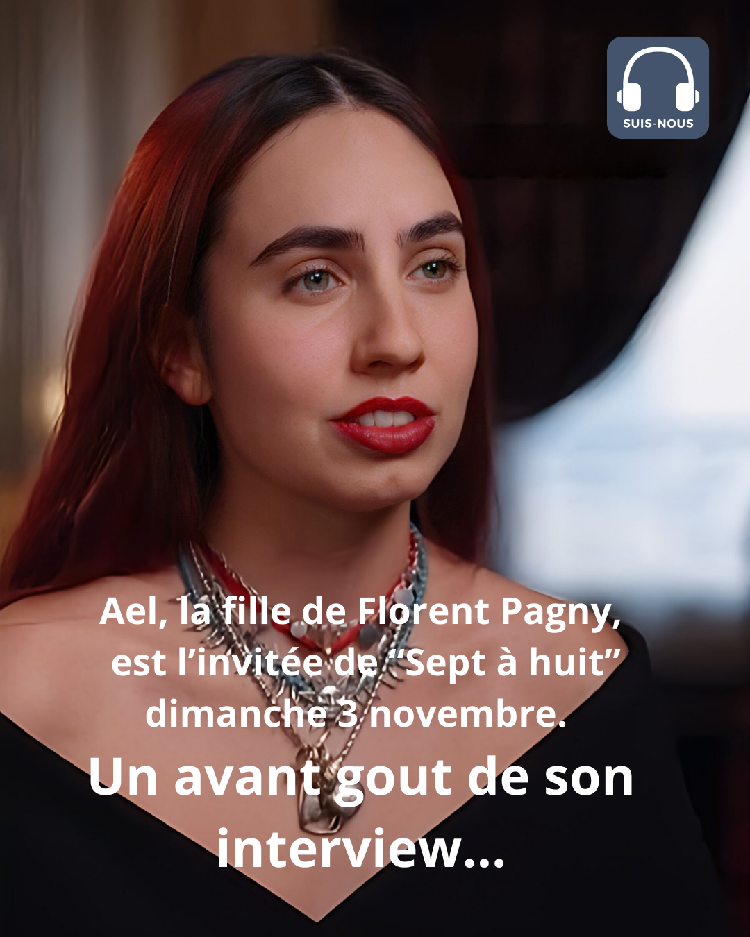 Un avant-goût exclusif du reportage sur Ael Pagny dimanche 3 novembre dans Sept à Huit !