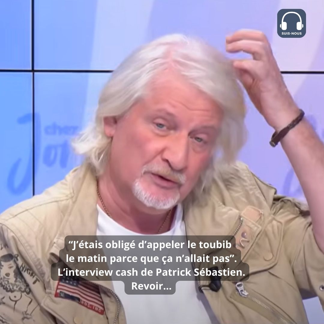 « Jusqu&rsquo;à 1,5 litre par jour… » L&rsquo;interview sans filtre de Patrick Sébastien chez Jordan de Luxe…