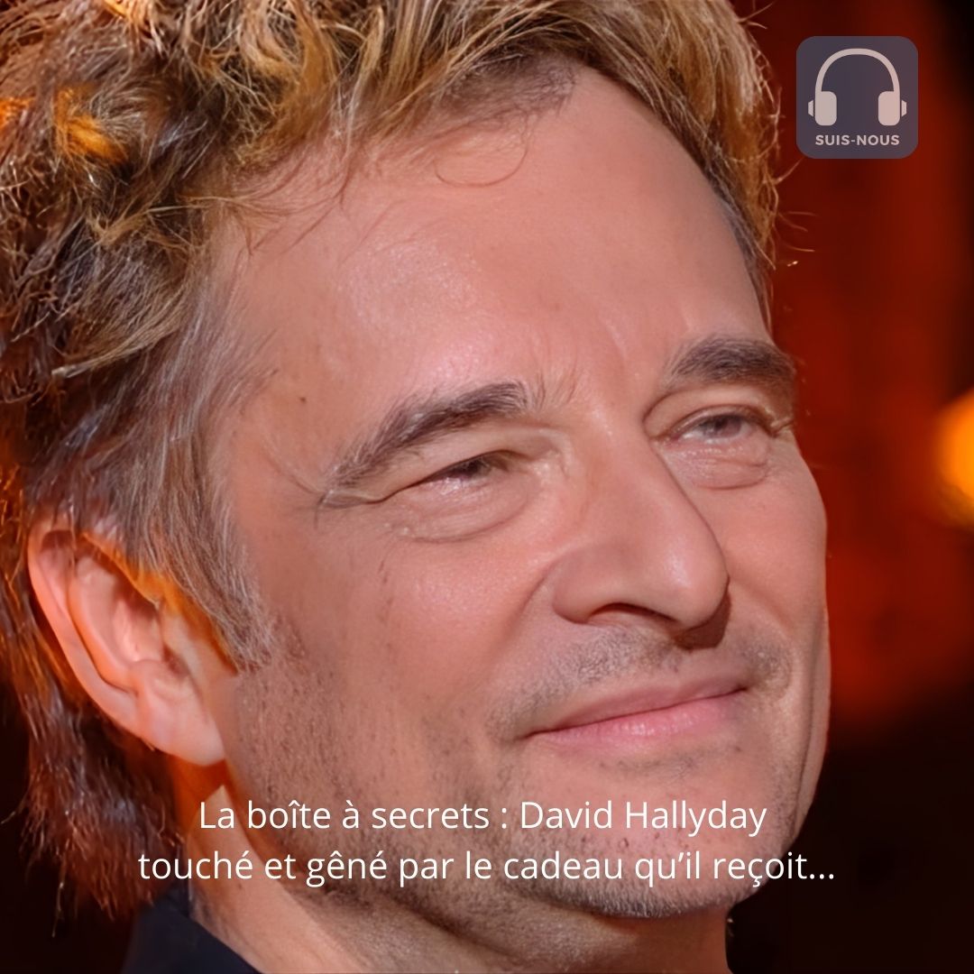 La boîte à secrets : David Hallyday gêné par le cadeau que lui offre la petite-fille de la gouvernante de ses parents dans les années 60,70…