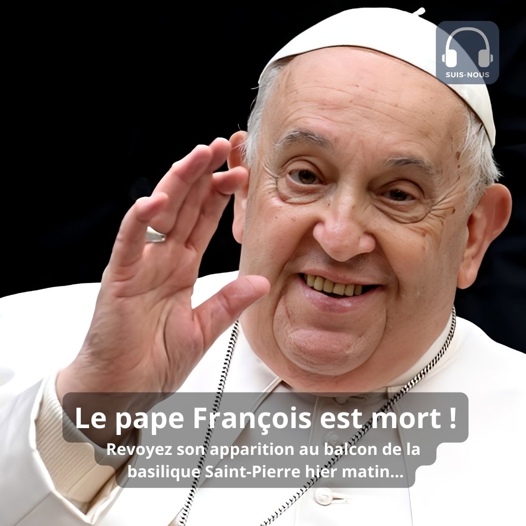 Le pape François est mort ! Il était pourtant  au balcon de la basilique Saint-Pierre hier matin. Revoir…