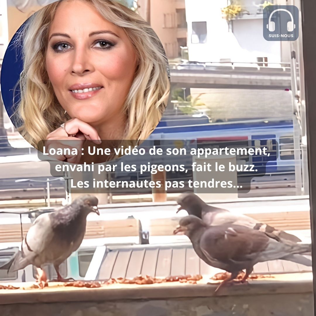 Loana : Une vidéo de son appartement, envahi par les pigeons, fait le buzz. Les internautes pas tendres…