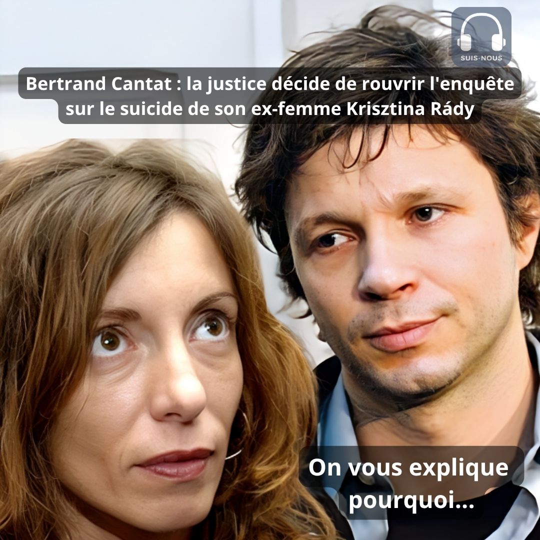 Bertrand Cantat : Le parquet de Bordeaux décide de rouvrir l&rsquo;enquête sur le suicide de son ex-femme Krisztina Rády.