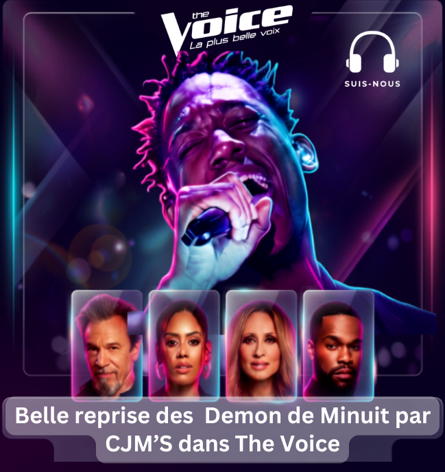Suis-Nous - Reprise des Démons de Minuit par CJM'S dans la finale de The Voice 2026